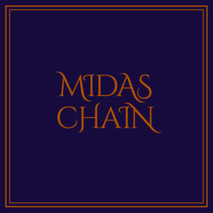 Midas Chain
